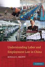 Book cover of Understanding Labor and Employment Law in China