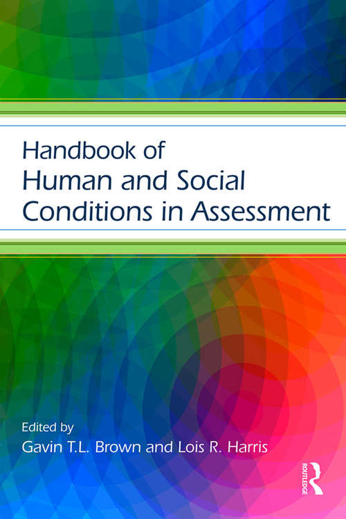 Book cover of Handbook of Human and Social Conditions in Assessment (Educational Psychology Handbook)