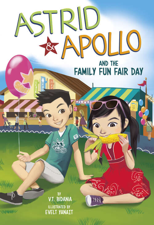 Book cover of Astrid and Apollo and the Family Fun Fair Day (Astrid And Apollo Ser.)