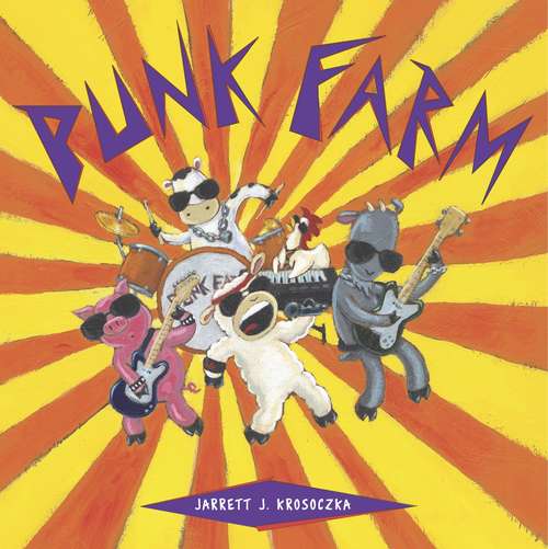 Book cover of Punk Farm (Punk Farm Books)