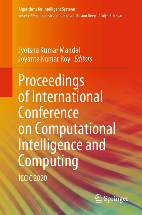 Book cover of Proceedings of International Conference on Computational Intelligence and Computing: ICCIC 2020 (1st ed. 2022) (Algorithms for Intelligent Systems)