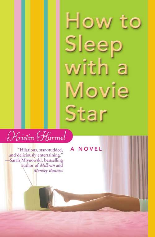 Book cover of How to Sleep with a Movie Star