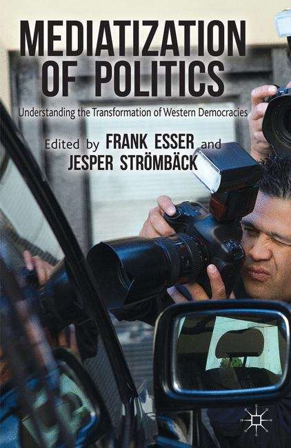 Book cover of Mediatization of Politics