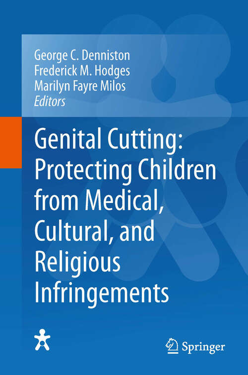 Book cover of Genital Cutting: Protecting Children from Medical, Cultural, and Religious Infringements