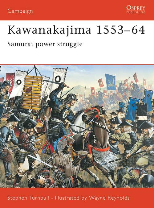Book cover of Kawanakajima 1553-64