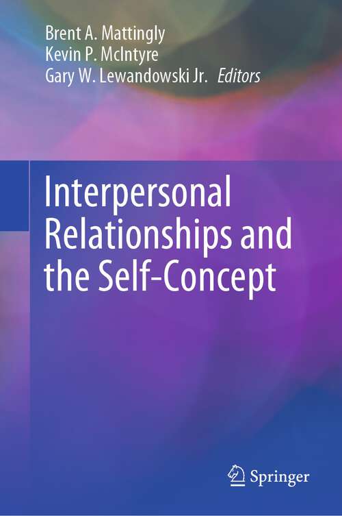 Book cover of Interpersonal Relationships and the Self-Concept (1st ed. 2020)