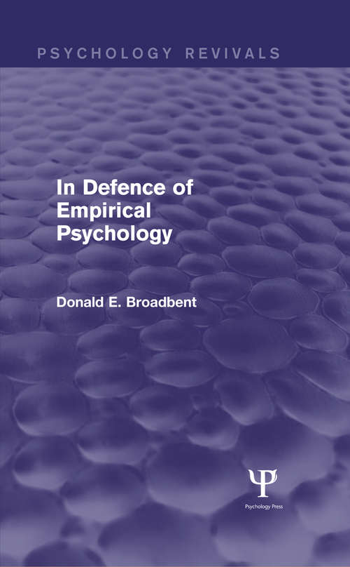 Book cover of In Defence of Empirical Psychology (Psychology Revivals)