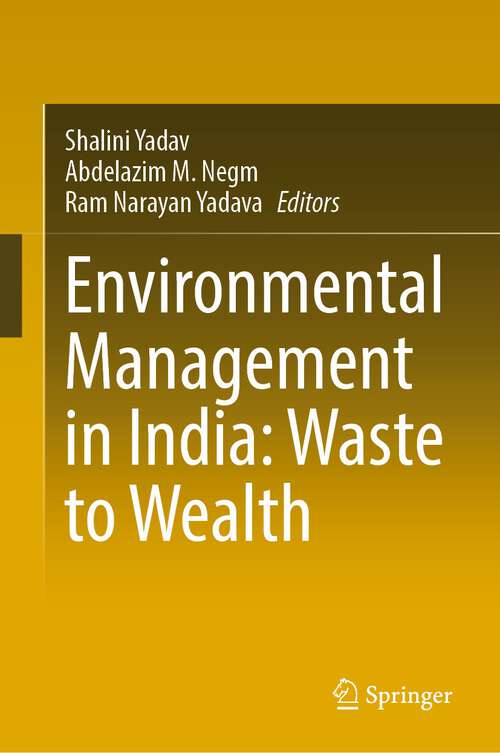 Book cover of Environmental Management in India: Waste to Wealth (1st ed. 2022)