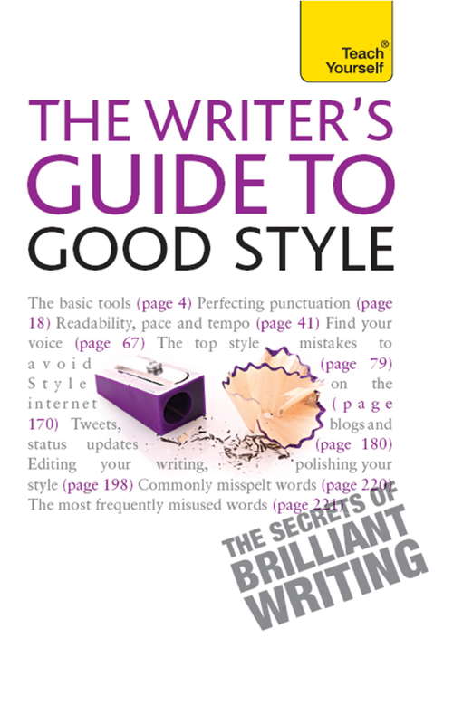 Book cover of The Rules of Good Style: Teach Yourself