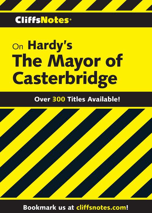 Book cover of CliffsNotes on Hardy's The Mayor of Casterbridge