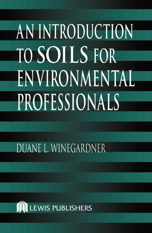 Book cover of An Introduction to Soils for Environmental Professionals