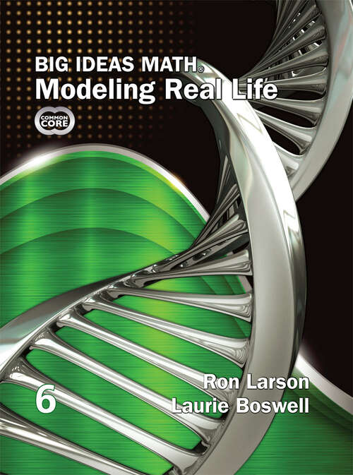 Book cover of Big Ideas Math Modeling Real Life 2022 Common Core Grade 6