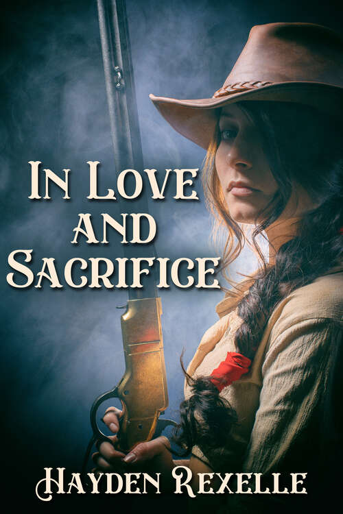 Book cover of In Love and Sacrifice