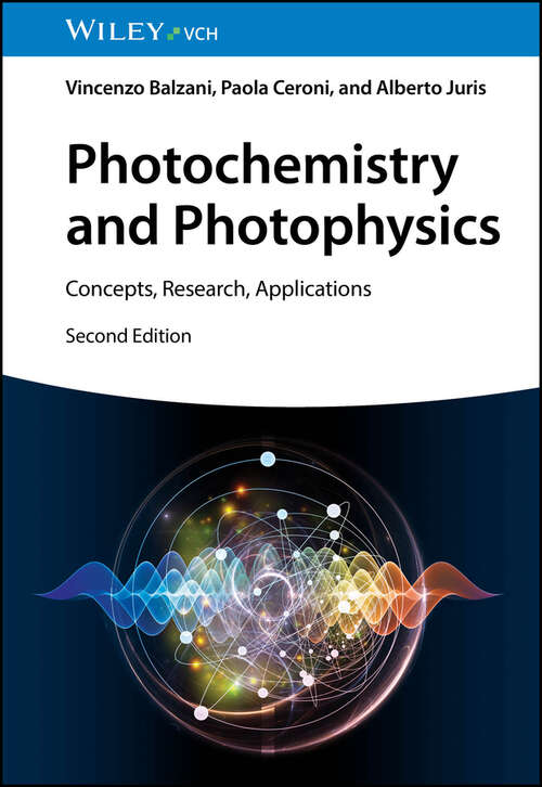 Book cover of Photochemistry and Photophysics: Concepts, Research, Applications (2)