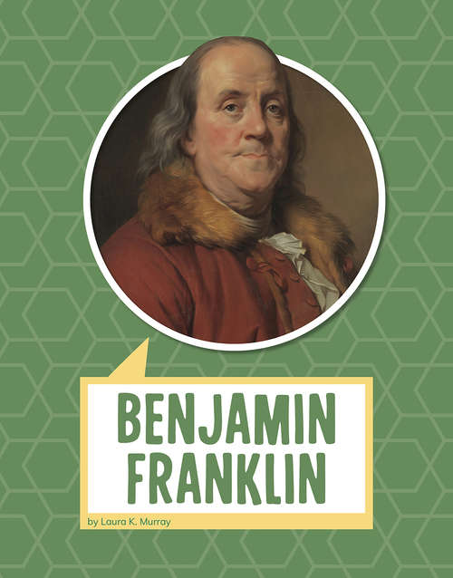 Book cover of Benjamin Franklin (Biographies)