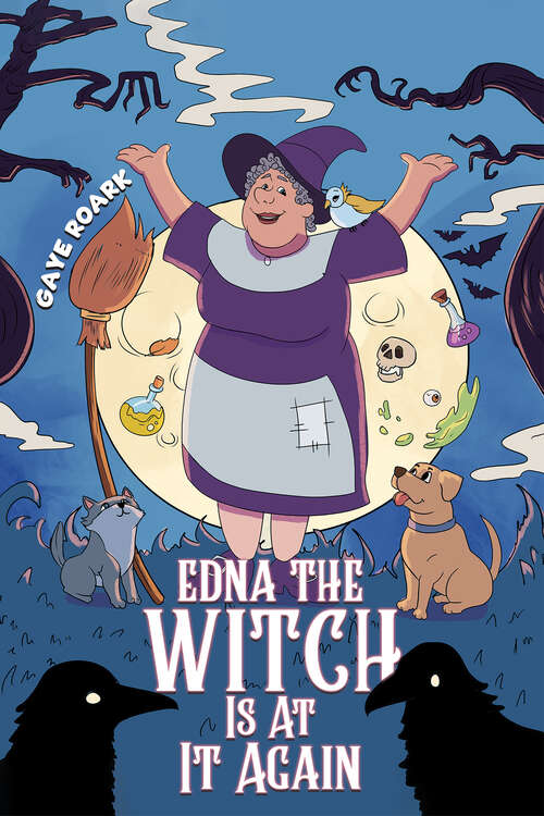 Book cover of Edna the Witch Is At It Again