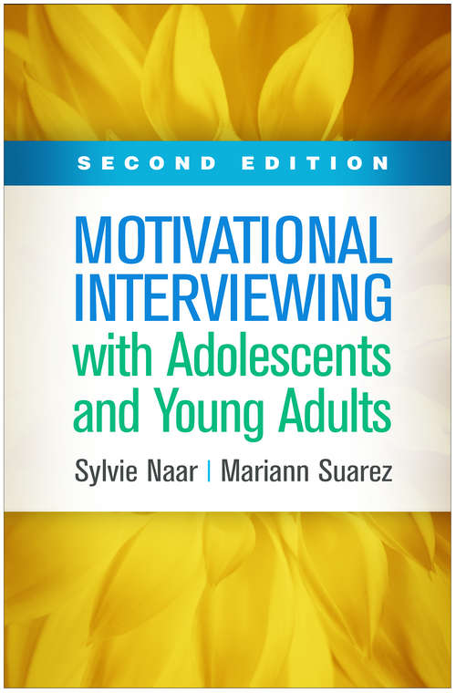Book cover of Motivational Interviewing with Adolescents and Young Adults, Second Edition (Second Edition) (Applications of Motivational Interviewing)
