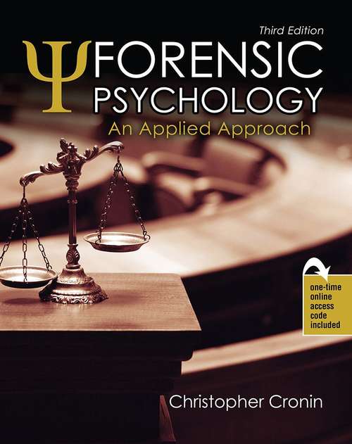 Book cover of Forensic Psychology: An Applied Approach (Third Edition)