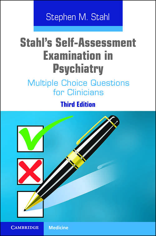 Book cover of Stahl's Self-Assessment Examination in Psychiatry: Multiple Choice Questions for Clinicians (2)