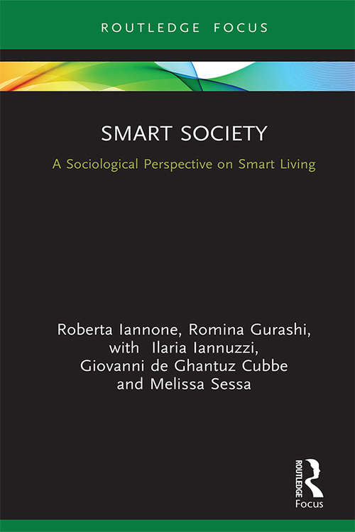 Book cover of Smart Society: A Sociological Perspective on Smart Living