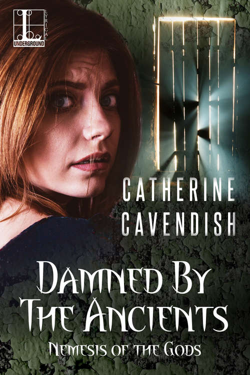 Book cover of Damned by the Ancients (Nemesis of the Gods #3)