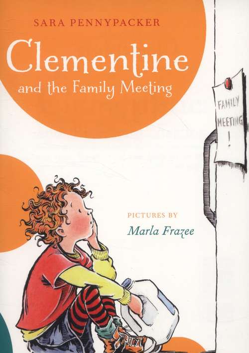 Book cover of Clementine and the Family Meeting