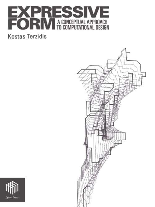 Book cover of Expressive Form: A Conceptual Approach to Computational Design