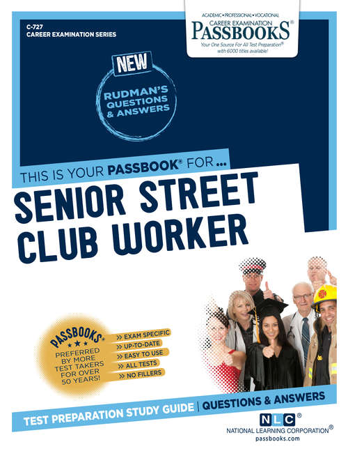 Book cover of Senior Street Club Worker: Passbooks Study Guide (Career Examination Series)
