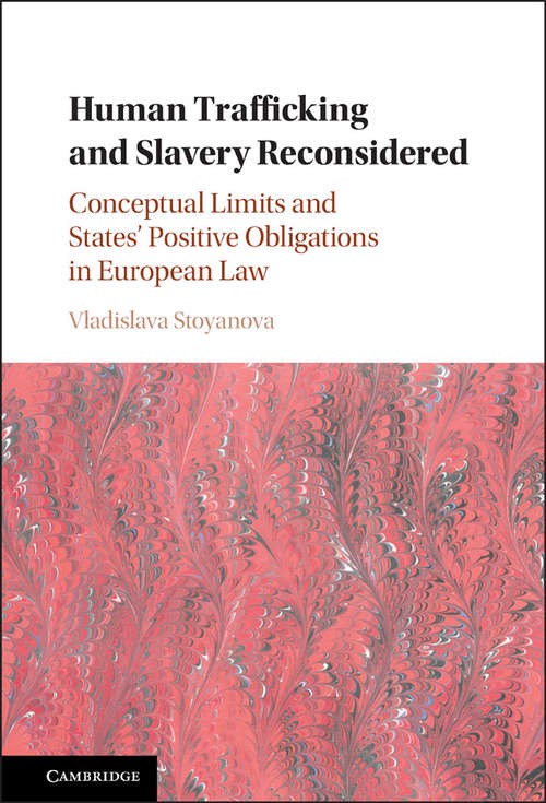 Book cover of Human Trafficking and Slavery Reconsidered