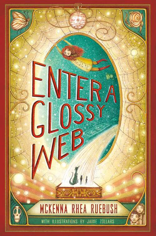 Book cover of Enter a Glossy Web