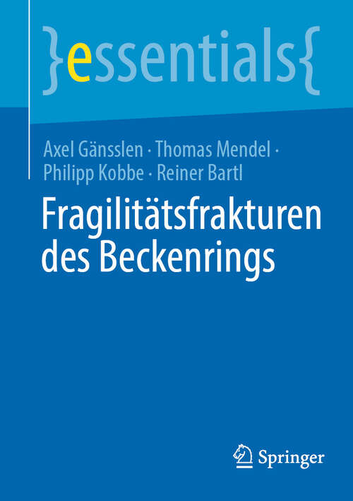 Book cover of Fragilitätsfrakturen des Beckenrings (2024) (essentials)