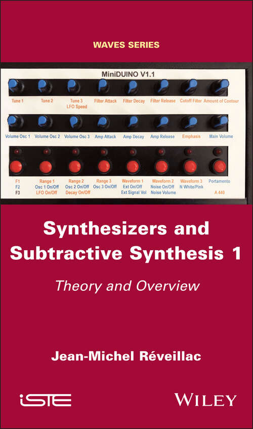 Book cover of Synthesizers and Subtractive Synthesis 1: Theory and Overview