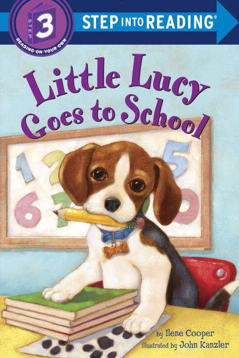 Book cover of Little Lucy Goes to School (Step into Reading)