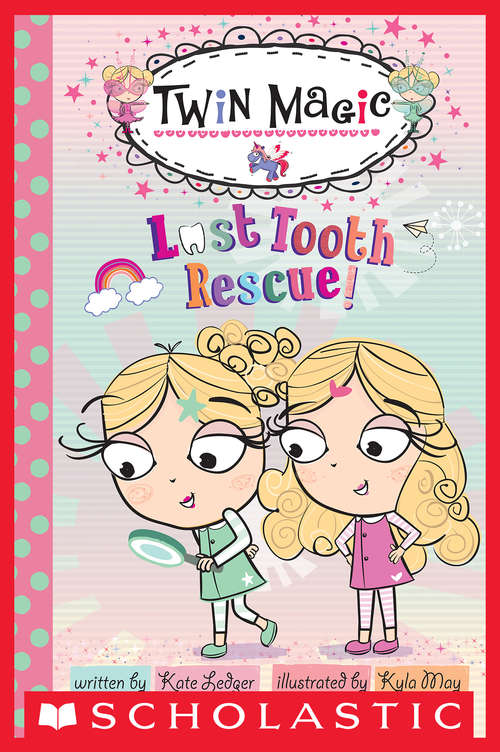 Book cover of Twin Magic: Lost Tooth Rescue! (Scholastic Reader Level 2)