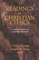 Book cover of Readings in Christian Ethics: A Historical Sourcebook