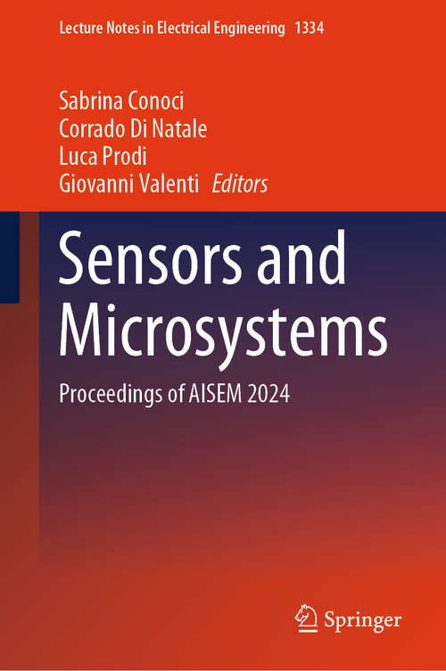 Book cover of Sensors and Microsystems: Proceedings of AISEM 2024 (Lecture Notes in Electrical Engineering #1334)