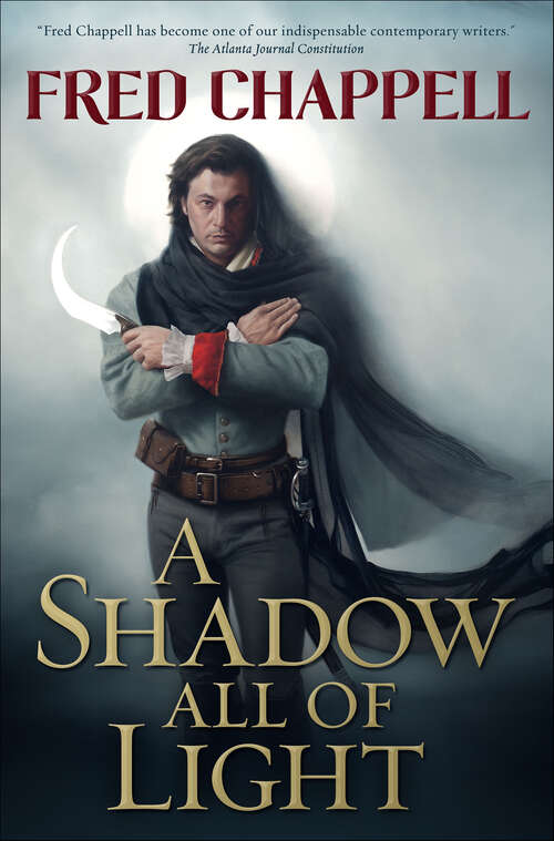 Book cover of A Shadow All of Light: A Novel