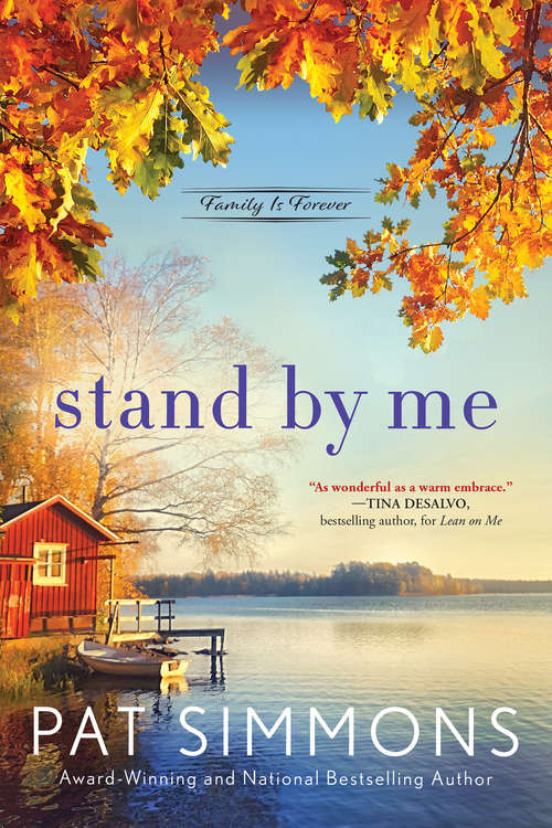 Book cover of Stand by Me (Family Is Forever #3)