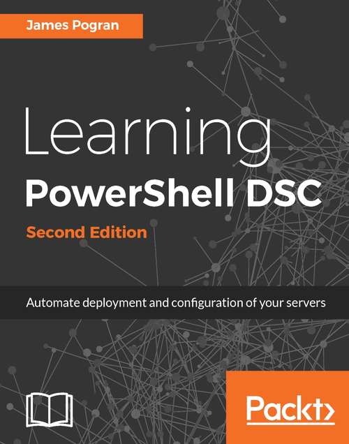 Book cover of Learning PowerShell DSC - Second Edition (2)