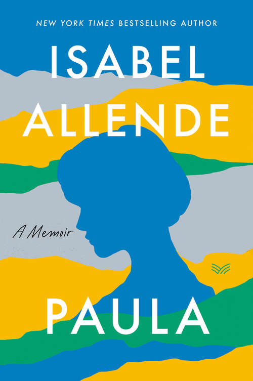 Book cover of Paula: A Memoir (15) (Ave Fénix Ser.: Vol. 23)
