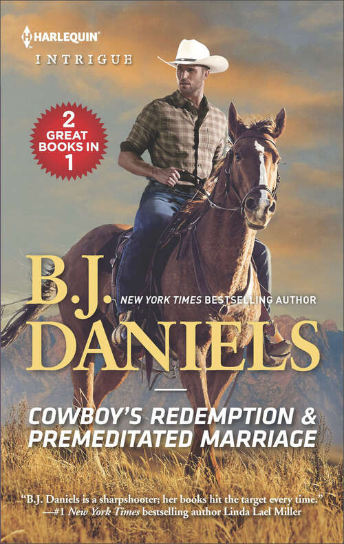 Book cover of Cowboy's Redemption & Premeditated Marriage (The Montana Cahills)