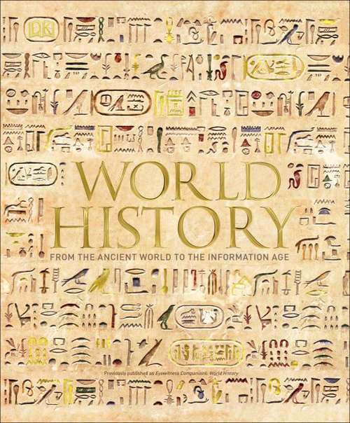 Book cover of World History: From the Ancient World to the Information Age