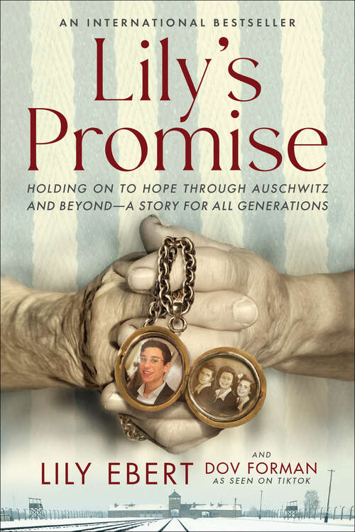 Book cover of Lily's Promise: Holding On to Hope Through Auschwitz and Beyond—A Story for All Generations