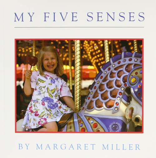 Book cover of My Five Senses [Pre-Kindergarten]