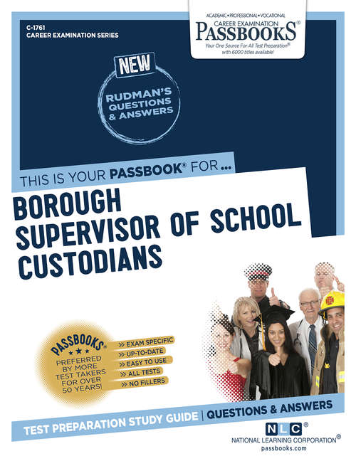 Book cover of Borough Supervisor of School Custodians: Passbooks Study Guide (Career Examination Series)