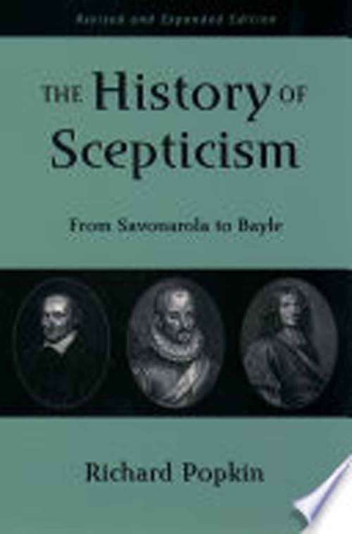 Book cover of The History Of Scepticism: From Savonarola To Bayle (2)