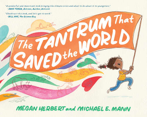 Book cover of The Tantrum That Saved the World