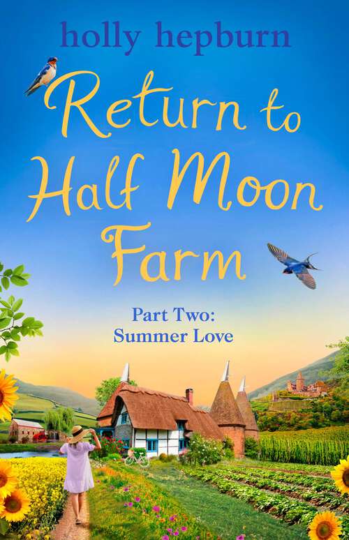 Book cover of Return to Half Moon Farm PART #2: Summer Loving (Ebook Original)