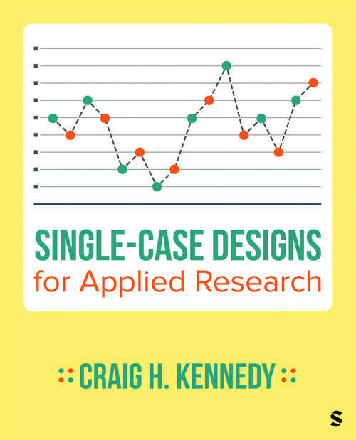 Book cover of Single-Case Designs for Applied Research