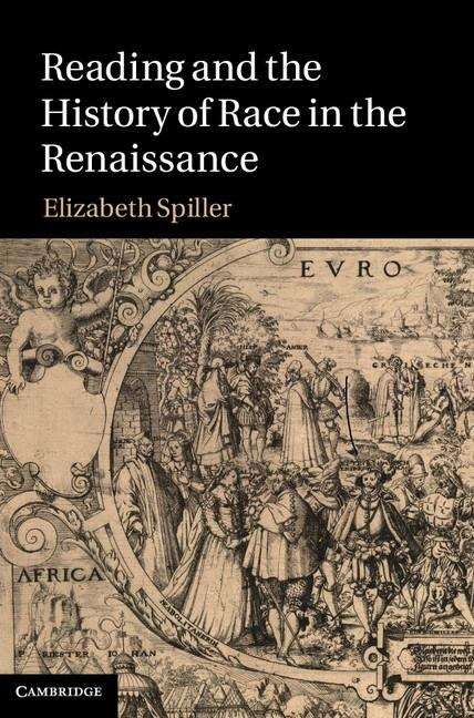 Book cover of Reading and the History of Race in the Renaissance